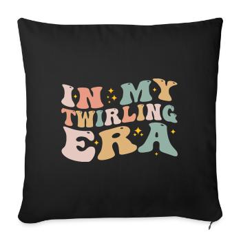 In My Twirling Era - Majoretten Baton Twirling - Sofakissenbezug 45 x 45 cm - Schwarz - Vorne