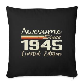 Anniversaire 79 Ans Millésime 1945 Cadeau 1945 - Housse de coussin décorative 45 x 45 cm - noir - Devant