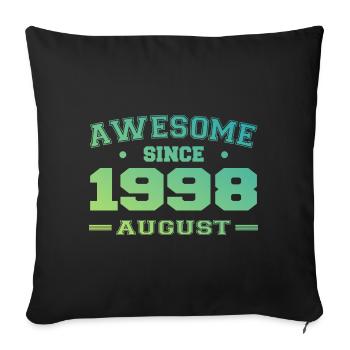 1998 Août Année Naissance Anniversaire Août 1998 - Housse de coussin décorative 45 x 45 cm - noir - Devant