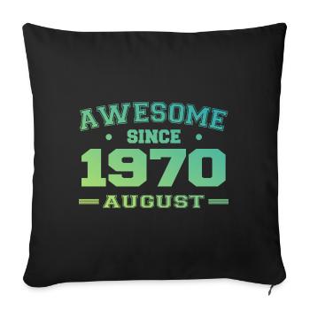 1970 Août Année Naissance Anniversaire Août 1970 - Housse de coussin décorative 45 x 45 cm - noir - Devant