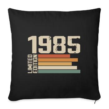 1985 Vintage - Retro 1985 Birthday Gift 1985 - Sofa pillowcase 17,3'' x 17,3'' (45 x 45 cm) - black - Front