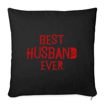 Valentine's Day Husbands Best Husband Ever - Sofa pillowcase 17,3'' x 17,3'' (45 x 45 cm) - black - Front
