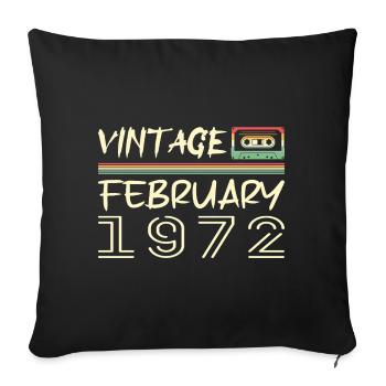 February 1972 Best Gift February 1972 - Sofa pillowcase 17,3'' x 17,3'' (45 x 45 cm) - black - Front