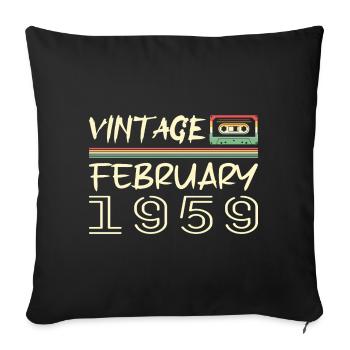 February 1959 Best Gift February 1959 - Sofa pillowcase 17,3'' x 17,3'' (45 x 45 cm) - black - Front