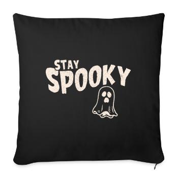 Stay Spooky Halloween Ghost - Sofa pillowcase 17,3'' x 17,3'' (45 x 45 cm) - black - Front