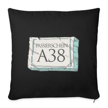 Passierschein A38 Ausgangssperre Home Office - Sofakissenbezug 45 x 45 cm - Schwarz - Vorne