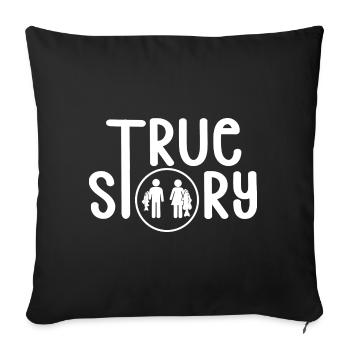 Angler Paar Angeln Geschenkidee Lustig True Story - Sofakissenbezug 45 x 45 cm - Schwarz - Vorne