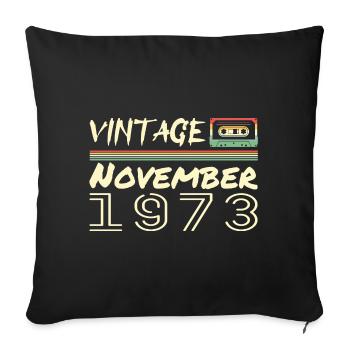 Légendaire Depuis Novembre 1973 - November 1973 - Housse de coussin décorative 45 x 45 cm - noir - Devant