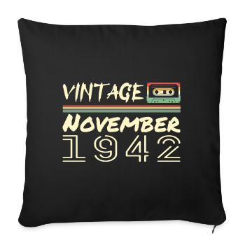 Legendary Since November 1942 - November 1942 - Sofa pillowcase 17,3'' x 17,3'' (45 x 45 cm) - black - Front