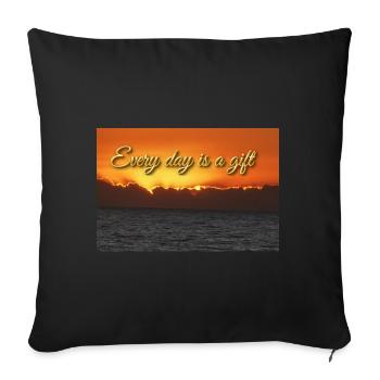 Jeder Tag ist ein Geschenk - Sofakissenbezug 45 x 45 cm - Schwarz - Vorne