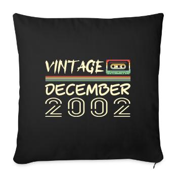 2002 Dezember 2002 Jubiläum Dezember 2002 - Sofakissenbezug 45 x 45 cm - Schwarz - Vorne