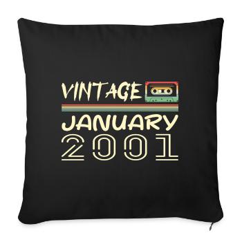 Vintage January 2001 - Birthday January 2001 - Sofa pillowcase 17,3'' x 17,3'' (45 x 45 cm) - black - Front