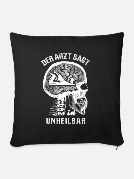 Der Arzt sagt es ist unheilbar - Hobel - Sofakissenbezug 45 x 45 cm - Schwarz