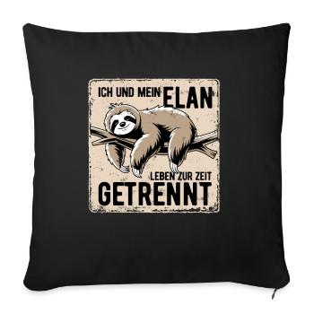 Ich und mein Elan leben zur Zeit getrennt - Sofakissenbezug 45 x 45 cm - Schwarz - Vorne