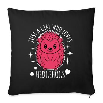 Juste une fille qui aime les hérissons - Dessin animé - Housse de coussin décorative 45 x 45 cm - noir - Devant