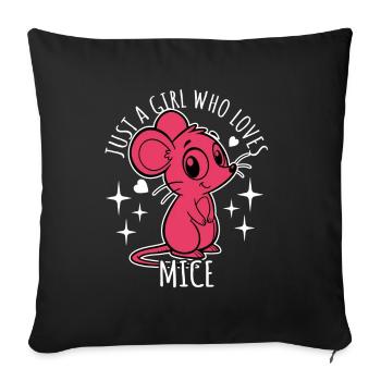 Just a girl who loves mice - Cartoon - Sofakissenbezug 45 x 45 cm - Schwarz - Vorne