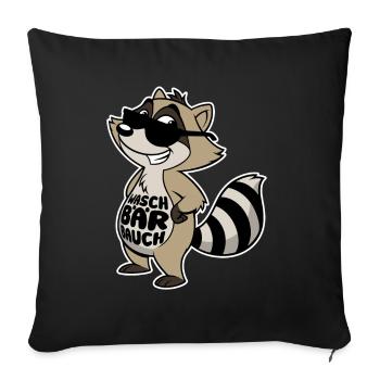 Waschbär Bauch - Waschbrett Bauch Sport Geschenk - Sofakissenbezug 45 x 45 cm - Schwarz - Vorne