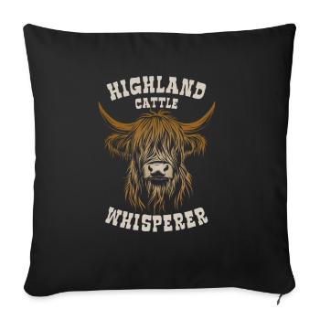 Highland Cattle Whisperer - Cow - Gift - Sofa pillowcase 17,3'' x 17,3'' (45 x 45 cm) - black - Front