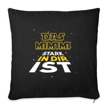 Das Mimimi stark in dir ist - rumheulen Spruch - Sofakissenbezug 45 x 45 cm - Schwarz - Vorne