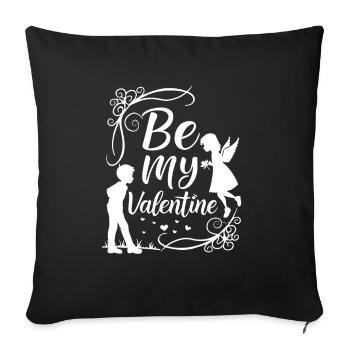 Be my Valentine - Amour - Cadeau - Housse de coussin décorative 45 x 45 cm - noir - Devant