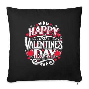 Happy Valentine's Day - Liebe - Geschenk - Sofakissenbezug 45 x 45 cm - Schwarz - Vorne