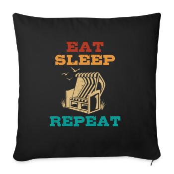 Eat Sleep Beach Chair Repeat, Beach, Vacation, Sea - Sofa pillowcase 17,3'' x 17,3'' (45 x 45 cm) - black - Front
