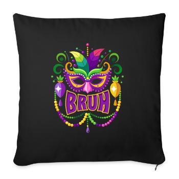 Mardi Gras Bruh - Karneval - Maske - Geschenk - Sofakissenbezug 45 x 45 cm - Schwarz - Vorne