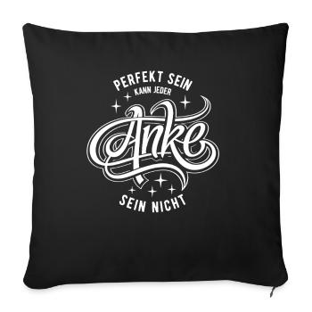 Vorname Anke - Namenstag - Geschenk - Sofakissenbezug 45 x 45 cm - Schwarz - Vorne