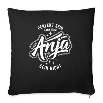 Vornamen Anja - Namenstag - Geschenk - Sofakissenbezug 45 x 45 cm - Schwarz - Vorne