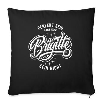 Vornamen Brigitte - Namenstag - Geschenk - Sofakissenbezug 45 x 45 cm - Schwarz - Vorne