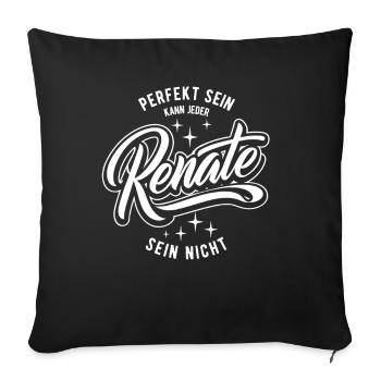 Vorname Renate - Namenstag - Geschenk - Sofakissenbezug 45 x 45 cm - Schwarz - Vorne