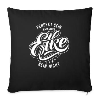 Vorname Elke - Namenstag - Geschenk - Sofakissenbezug 45 x 45 cm - Schwarz - Vorne