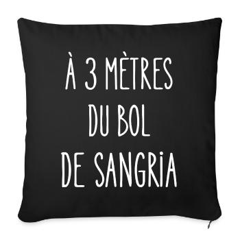 à 3 mètres du bol de sangria - Housse de coussin décorative 45 x 45 cm - noir - Devant