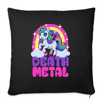 Einhorn Death Metal - Heavy Metal - Spruch - Sofakissenbezug 45 x 45 cm - Schwarz - Vorne