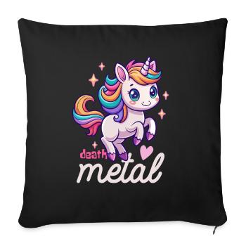 Einhorn Death Metal - Heavy Metal - Spruch - Sofakissenbezug 45 x 45 cm - Schwarz - Vorne