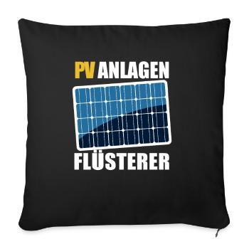 PV Anlagen Flüsterer - Photovoltaik - Solarstrom - Sofakissenbezug 45 x 45 cm - Schwarz - Vorne