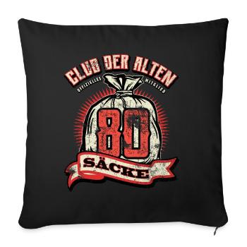 Club der alten Säcke, 80. Geburtstag - Sofakissenbezug 45 x 45 cm - Schwarz - Vorne