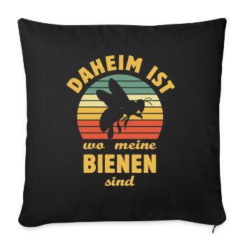 Daheim ist wo meine Bienen sind - Imker, Honig - Sofakissenbezug 45 x 45 cm - Schwarz - Vorne