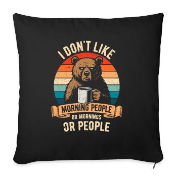 I don't like Morning People - Bear with Coffee - Sofa pillowcase 17,3'' x 17,3'' (45 x 45 cm) - black - Front