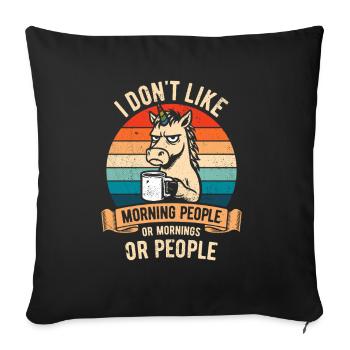 I don't like Morning People - Unicorn with Coffee - Sofa pillowcase 17,3'' x 17,3'' (45 x 45 cm) - black - Front