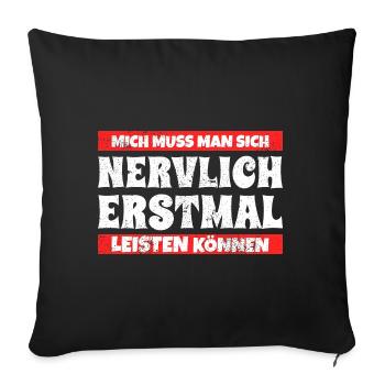 Lustiger Spruch Humor Sarkasmus Ironie Witzig - Sofakissenbezug 45 x 45 cm - Schwarz - Vorne
