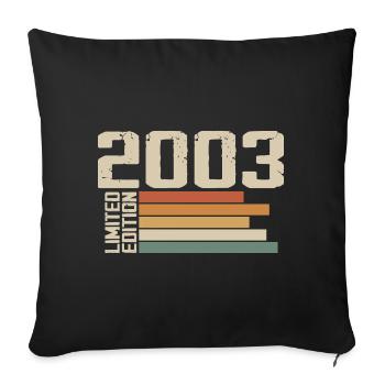 2003 Vintage - Retro 2003 Cadeau Anniversaire 2003 - Housse de coussin décorative 45 x 45 cm - noir - Devant