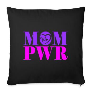 Mompower Strong Mom | Color changeable - Sofa pillowcase 17,3'' x 17,3'' (45 x 45 cm) - black - Front
