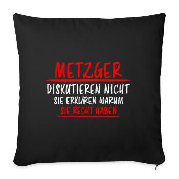 Metzger Beruf Lustiger Spruch Fleischer Geschenk - Sofakissenbezug 45 x 45 cm - Schwarz - Vorne
