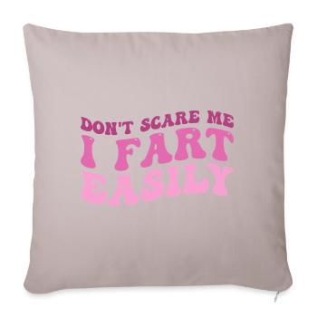don't scare me i fart easily - Housse de coussin décorative 45 x 45 cm - taupe clair - Devant
