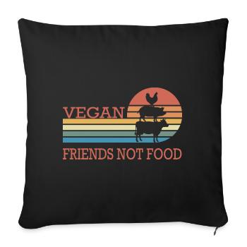 Vegan Friends not Food - Sofa pillowcase 17,3'' x 17,3'' (45 x 45 cm) - black - Front