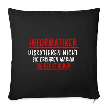 Informatiker Lustig Spruch Programmierer Geschenk - Sofakissenbezug 45 x 45 cm - Schwarz - Vorne