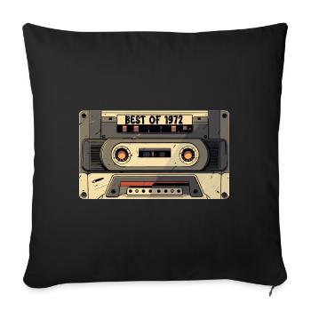 Best of 1972 - Cassette 1972 - Born In 1972 Gift - Sofa pillowcase 17,3'' x 17,3'' (45 x 45 cm) - black - Front