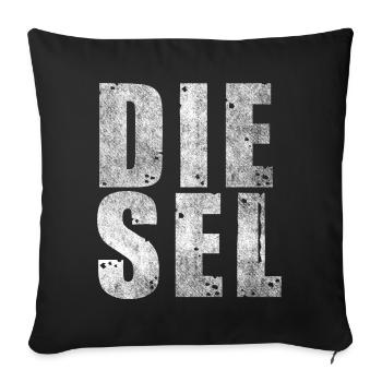Diesel lettering design for diesel drivers - Sofa pillowcase 17,3'' x 17,3'' (45 x 45 cm) - black - Front