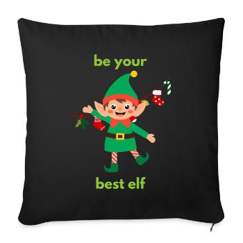 Be your best elf - Sofa pillowcase 17,3'' x 17,3'' (45 x 45 cm) - black - Front